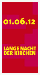 Lange Nacht der Kirchen: 1.6.2012 Lange Nacht der Kirchen: 1.6.2012